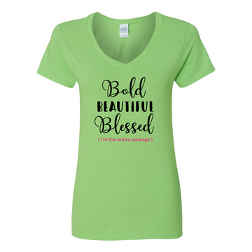 Bold, Beautiful, Blessed Empowerment T-Shirt